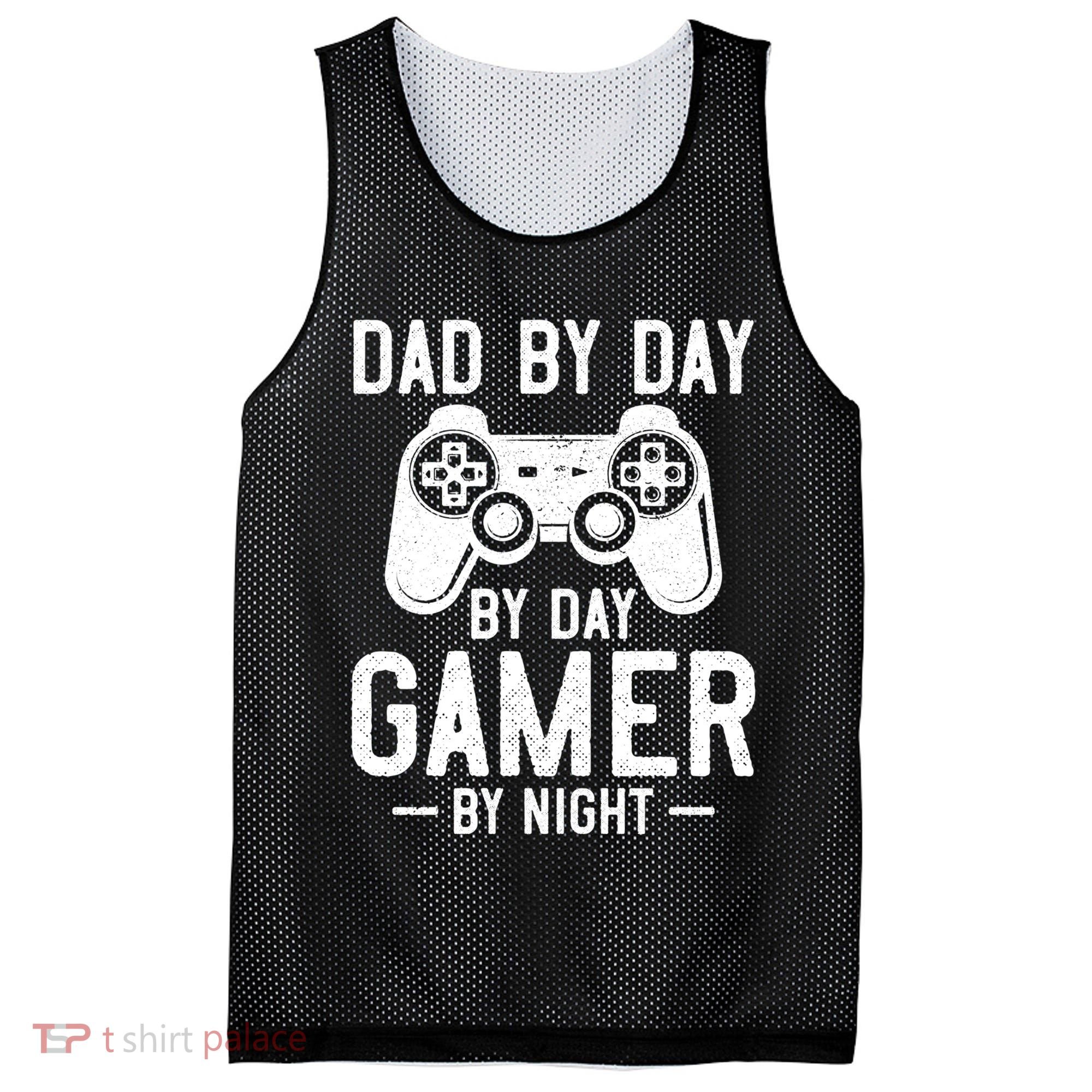 Dad By Day By Day Gamer By Night Gift Mesh Reversible Basketball Jersey Tank