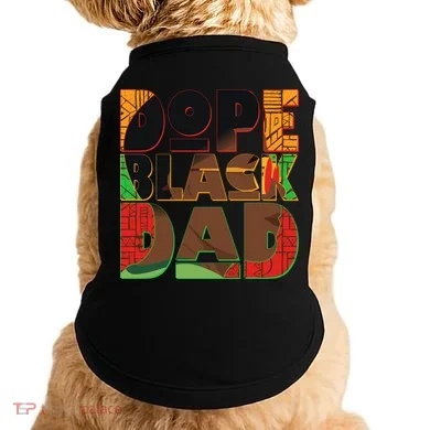 Dope Black Dad Doggie Tank