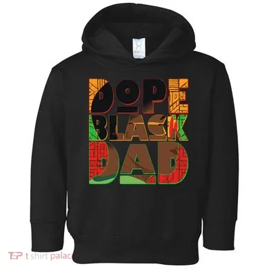 Dope Black Dad Toddler Hoodie