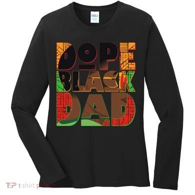 Dope Black Dad Women's Long Sleeve Shirt