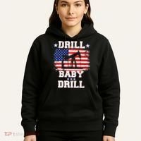 Drill Baby Drill American Flag Oilrig Oilfield Hoodie thumb 5