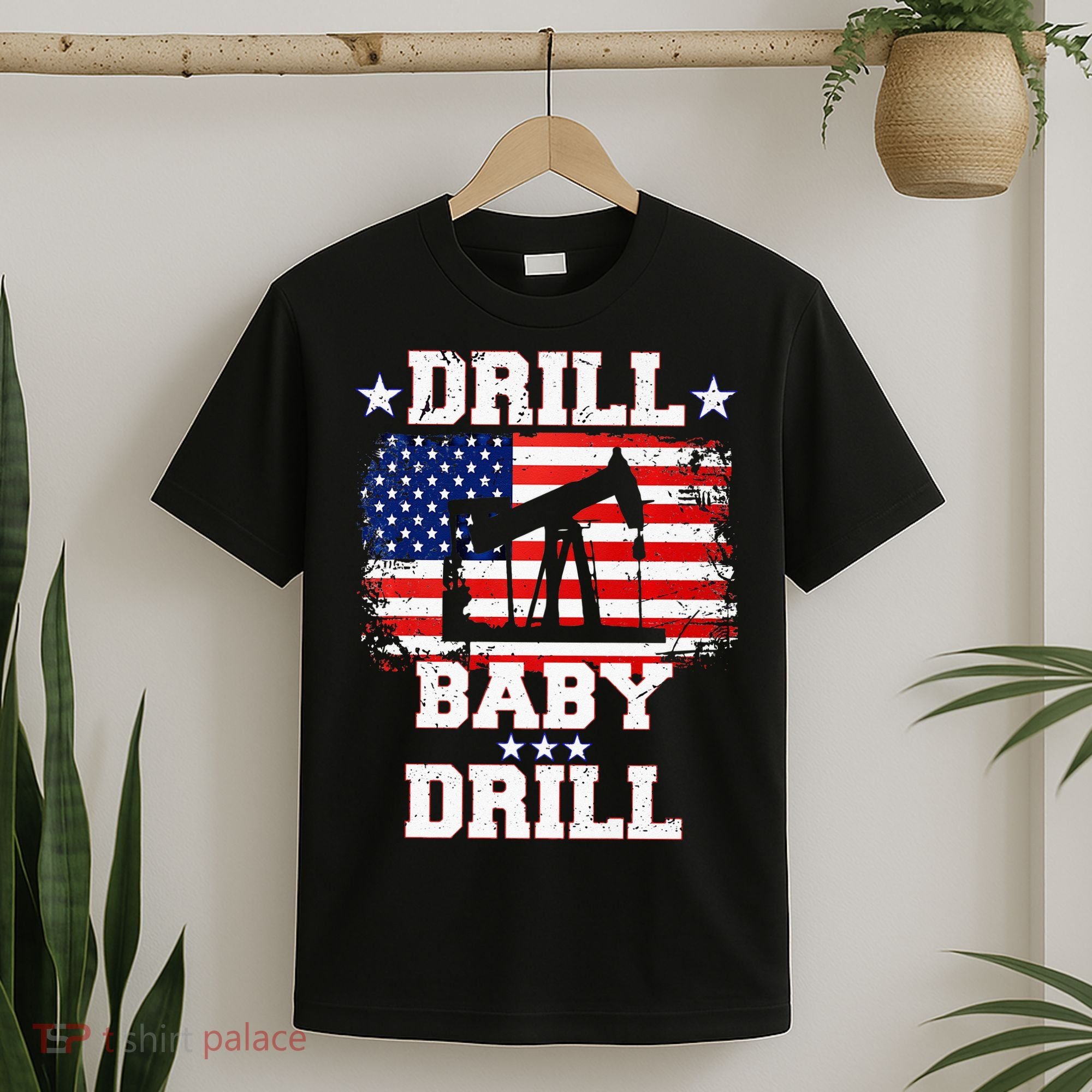 Drill Baby Drill American Flag Oilrig Oilfield T-Shirt