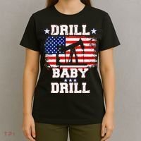 Drill Baby Drill American Flag Oilrig Oilfield T-Shirt thumb 4