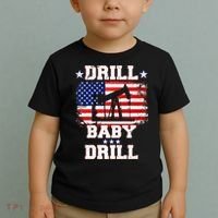 Drill Baby Drill American Flag Oilrig Oilfield Toddler T-Shirt thumb 2