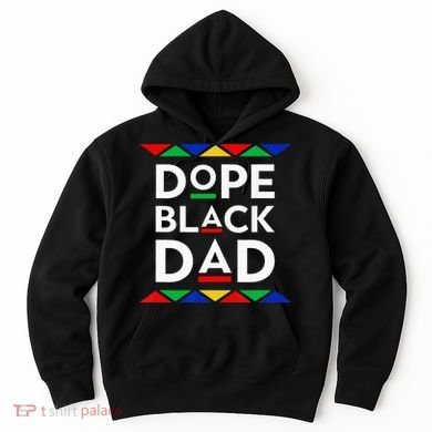 Dope Black Dad Cool Father's Day Gift African American Pride Hoodie