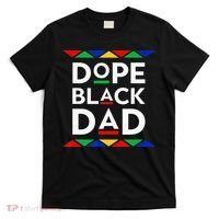 Dope Black Dad Cool Father's Day Gift African American Pride T-Shirt thumb 0