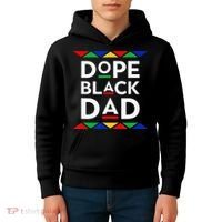 Dope Black Dad Cool Father's Day Gift African American Pride Kids Hoodie thumb 4