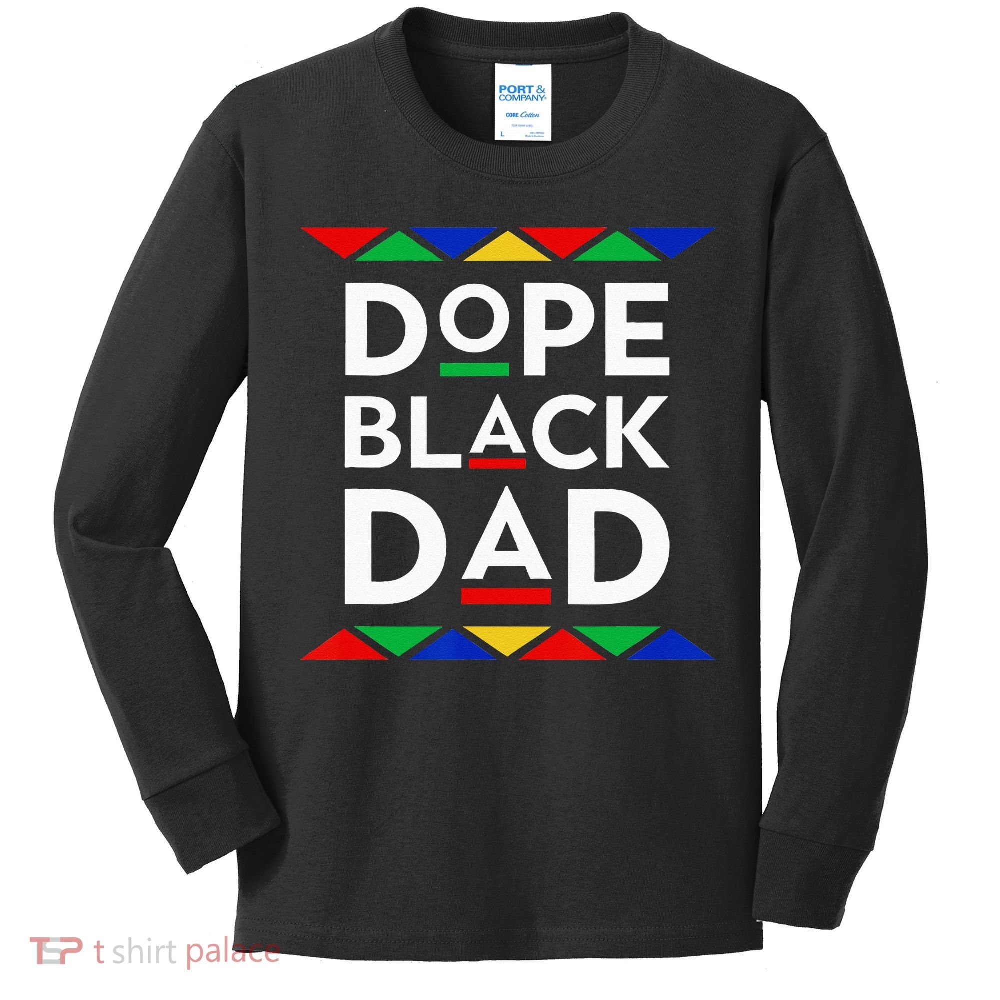 Dope Black Dad Cool Father's Day Gift African American Pride Kids Long Sleeve Shirt