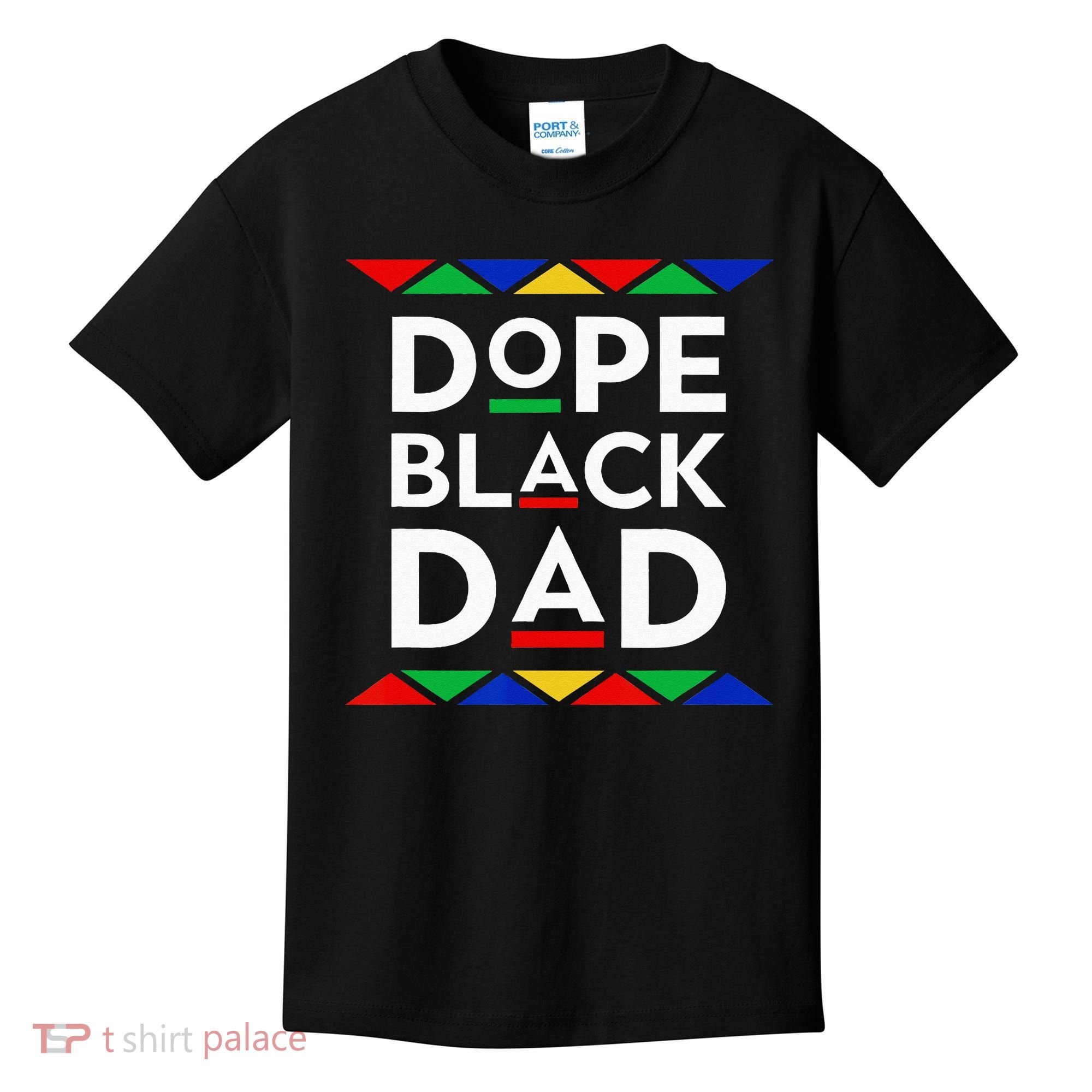 Dope Black Dad Cool Father's Day Gift African American Pride Kids T-Shirt
