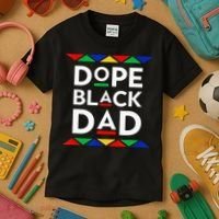 Dope Black Dad Cool Father's Day Gift African American Pride Kids T-Shirt thumb 3