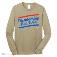 Dictatorship Bad Long Sleeve Shirt thumb 0