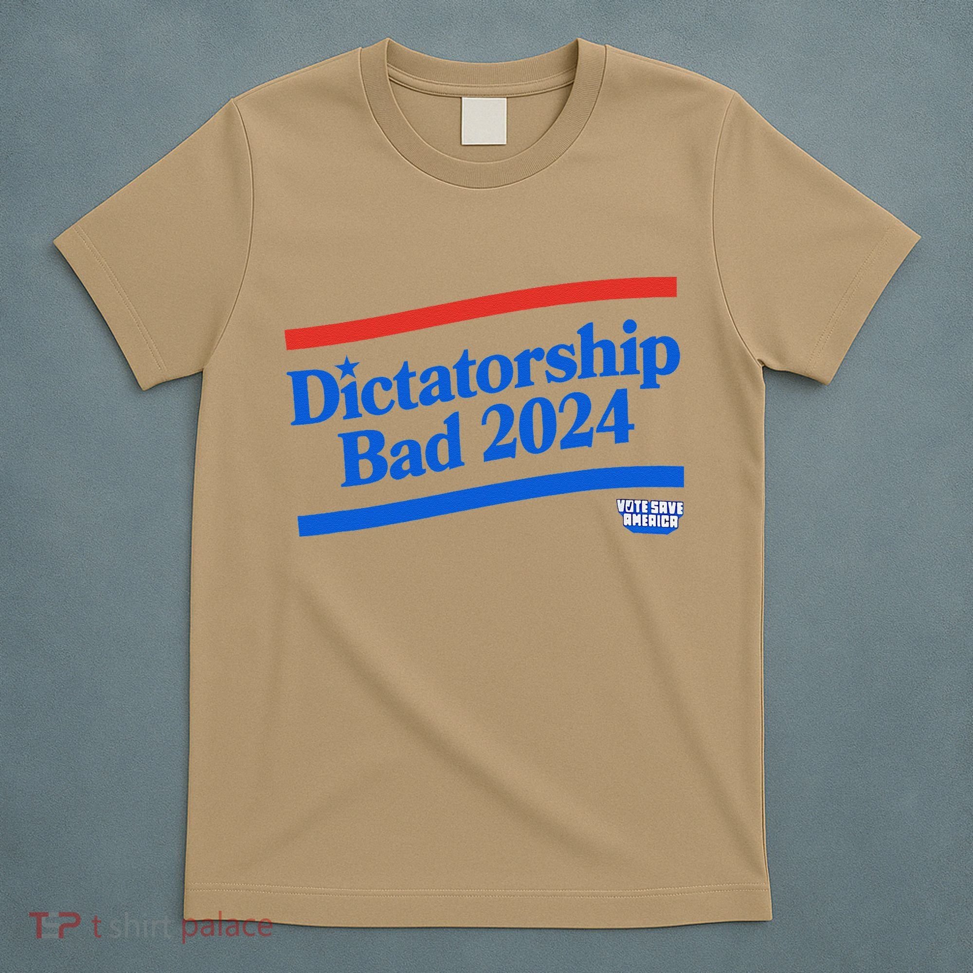 Dictatorship Bad T-Shirt