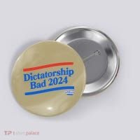 Dictatorship Bad Button thumb 0