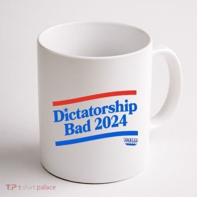 Dictatorship Bad Coffee Mug back