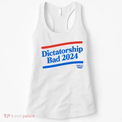 Dictatorship Bad Women's Tank Top