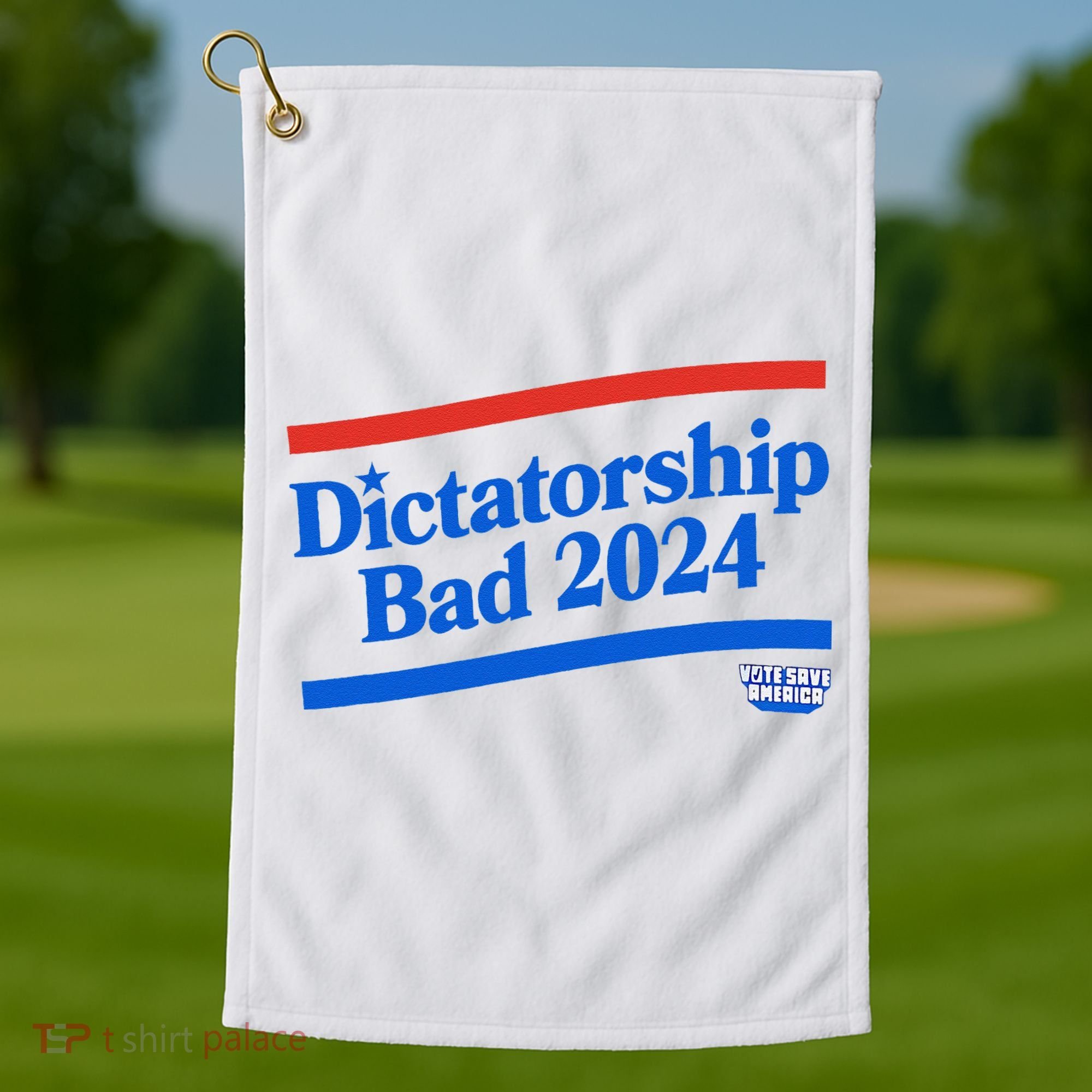 Dictatorship Bad Golf Towel