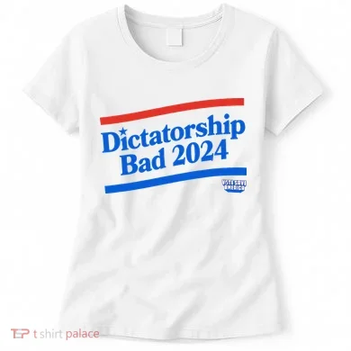 Dictatorship Bad Women's T-Shirt