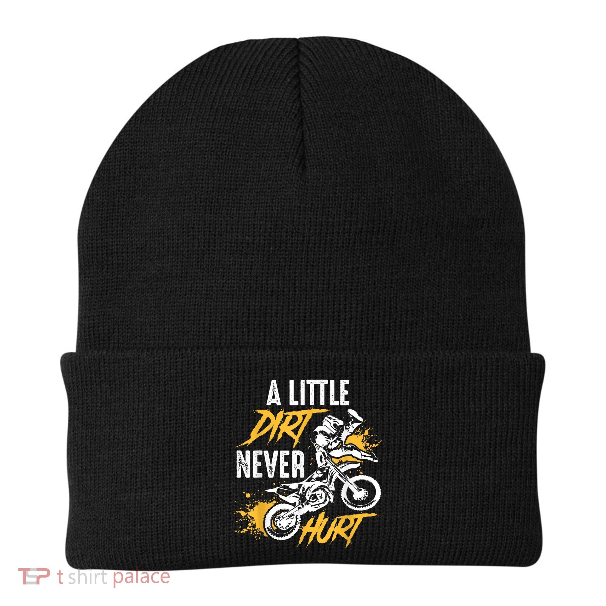 Dirt Bike Dirt Never Hurt Motocross Beanie
