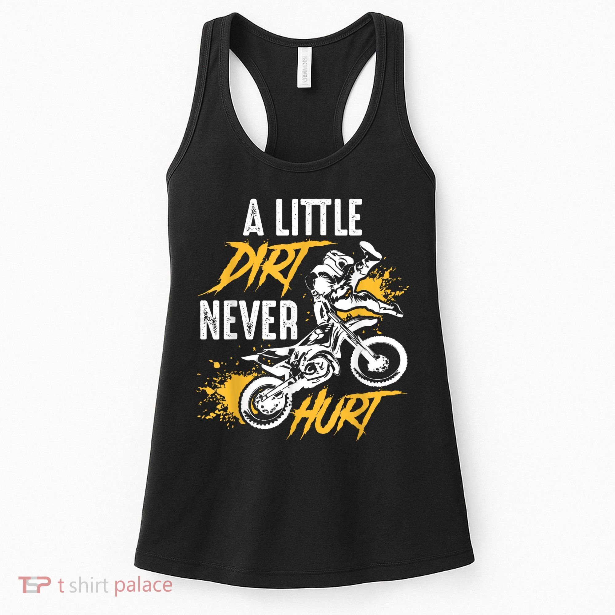 Dirt Bike Dirt Never Hurt Motocross Women's Tank Top