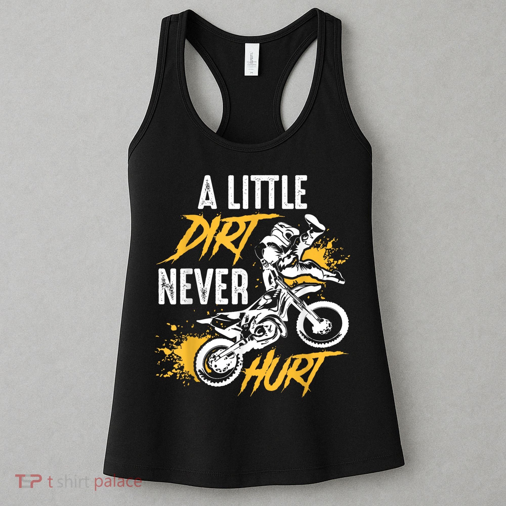 Dirt Bike Dirt Never Hurt Motocross Women's Tank Top