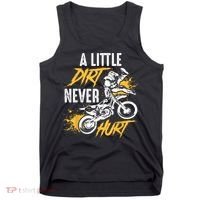 Dirt Bike Dirt Never Hurt Motocross Tank Top thumb 0