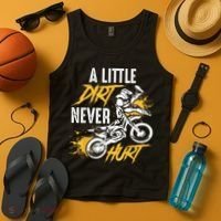 Dirt Bike Dirt Never Hurt Motocross Tank Top thumb 4