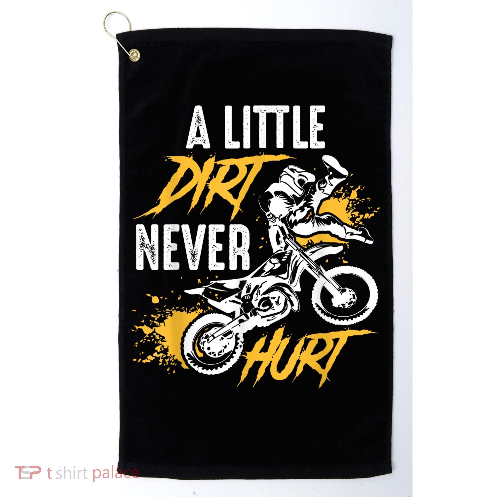Dirt Bike Dirt Never Hurt Motocross Golf Towel
