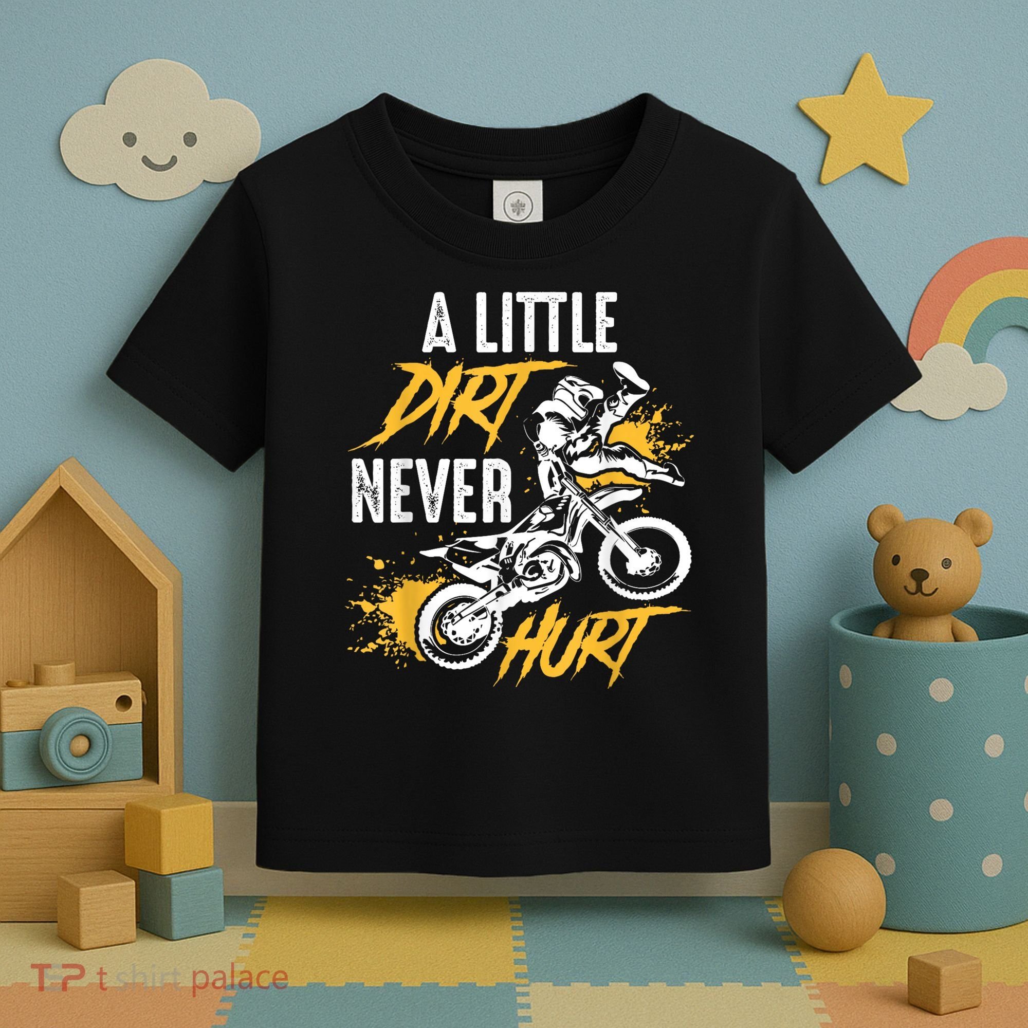 Dirt Bike Dirt Never Hurt Motocross Toddler T-Shirt