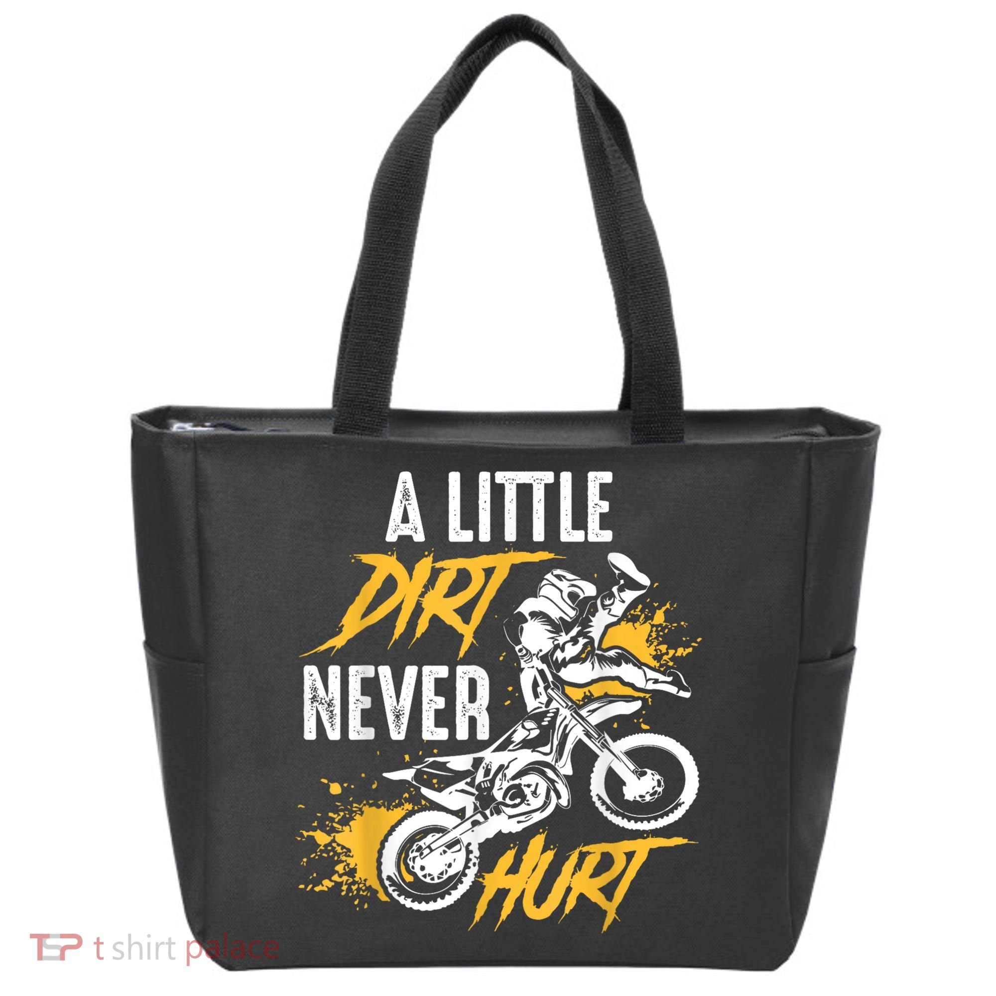 Dirt Bike Dirt Never Hurt Motocross Tote Bag
