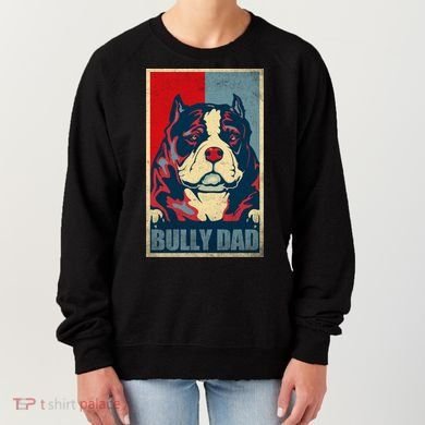 Dog Bully Dad Vintage American Bully Dad Great Gift Women's Sweatshirt