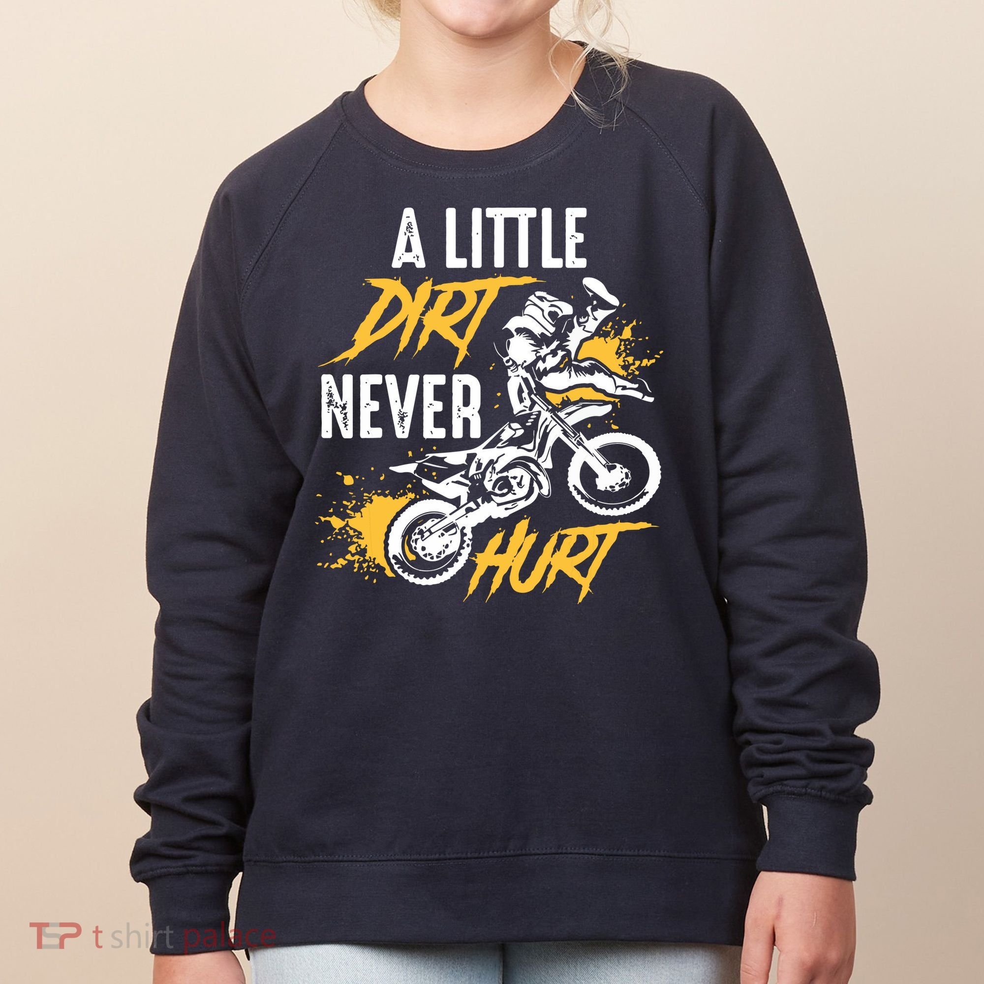Dirt Bike Dirt Never Hurt Motocross Women's Sweatshirt