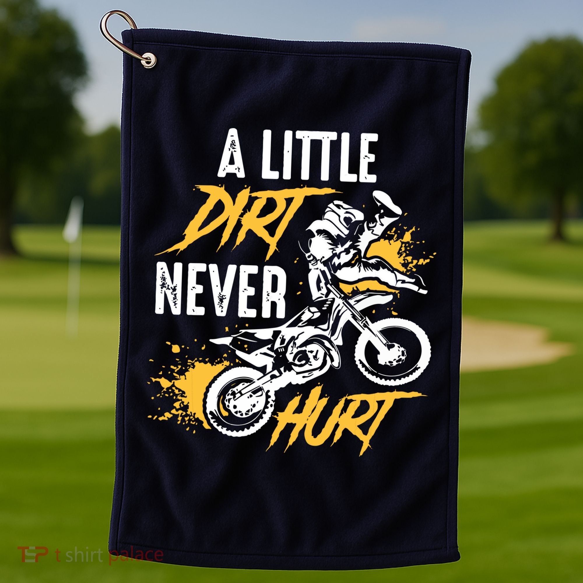 Dirt Bike Dirt Never Hurt Motocross Golf Towel