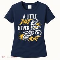 Dirt Bike Dirt Never Hurt Motocross Women's T-Shirt thumb 0