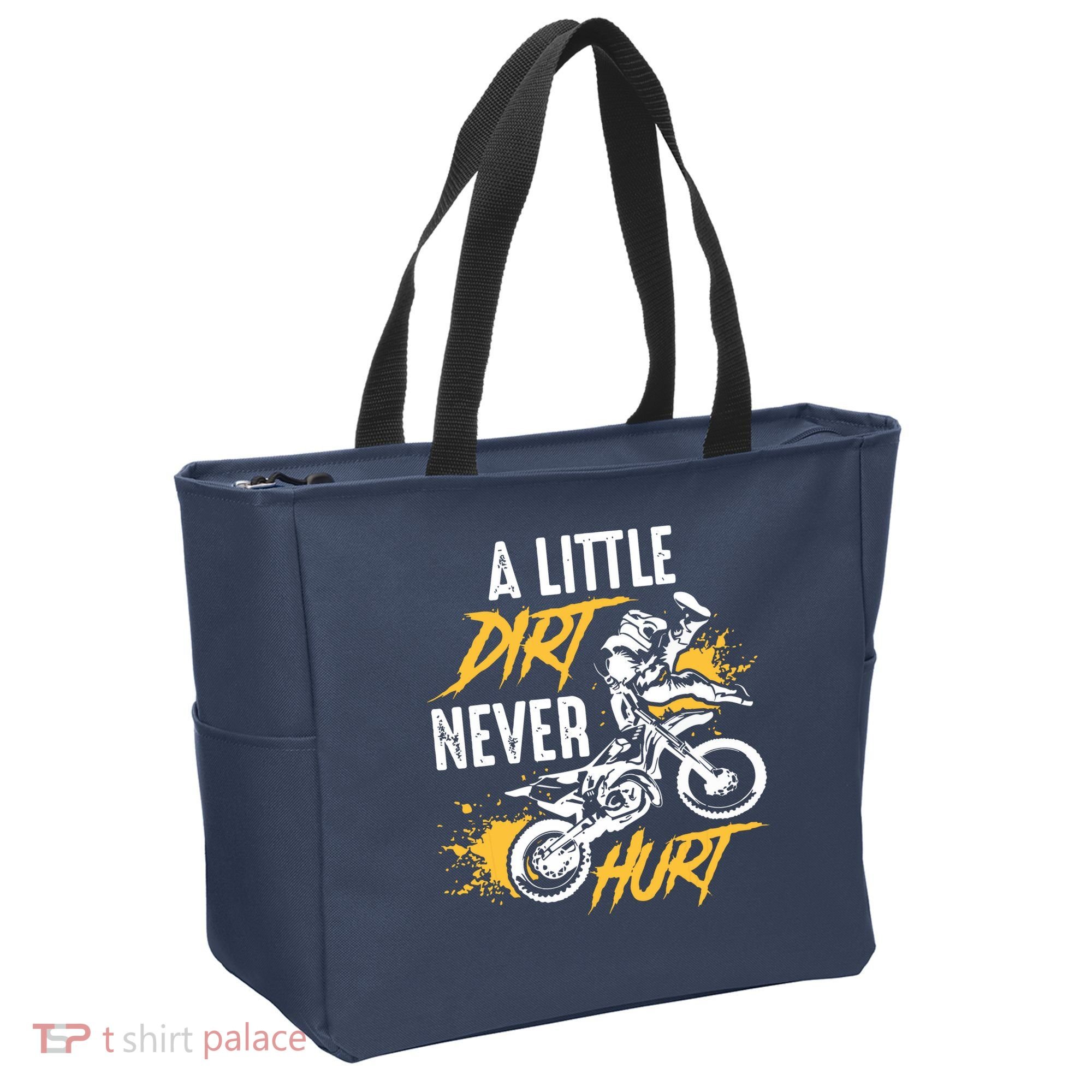 Dirt Bike Dirt Never Hurt Motocross Tote Bag