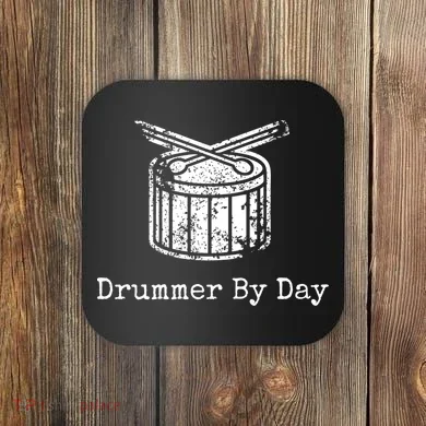 Drummer By Day Coaster