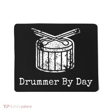 Drummer By Day Mousepad