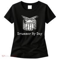Drummer By Day Women's T-Shirt thumb 0