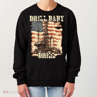 Drill Baby Drill American Flag Design Women's Sweatshirt