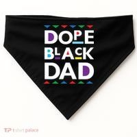 Dope Black Dad Gift Black History Gift Dope Black Father Great Gift USA-Made Doggie Bandana thumb 0