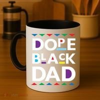 Dope Black Dad Gift Black History Gift Dope Black Father Great Gift Coffee Mug thumb 4