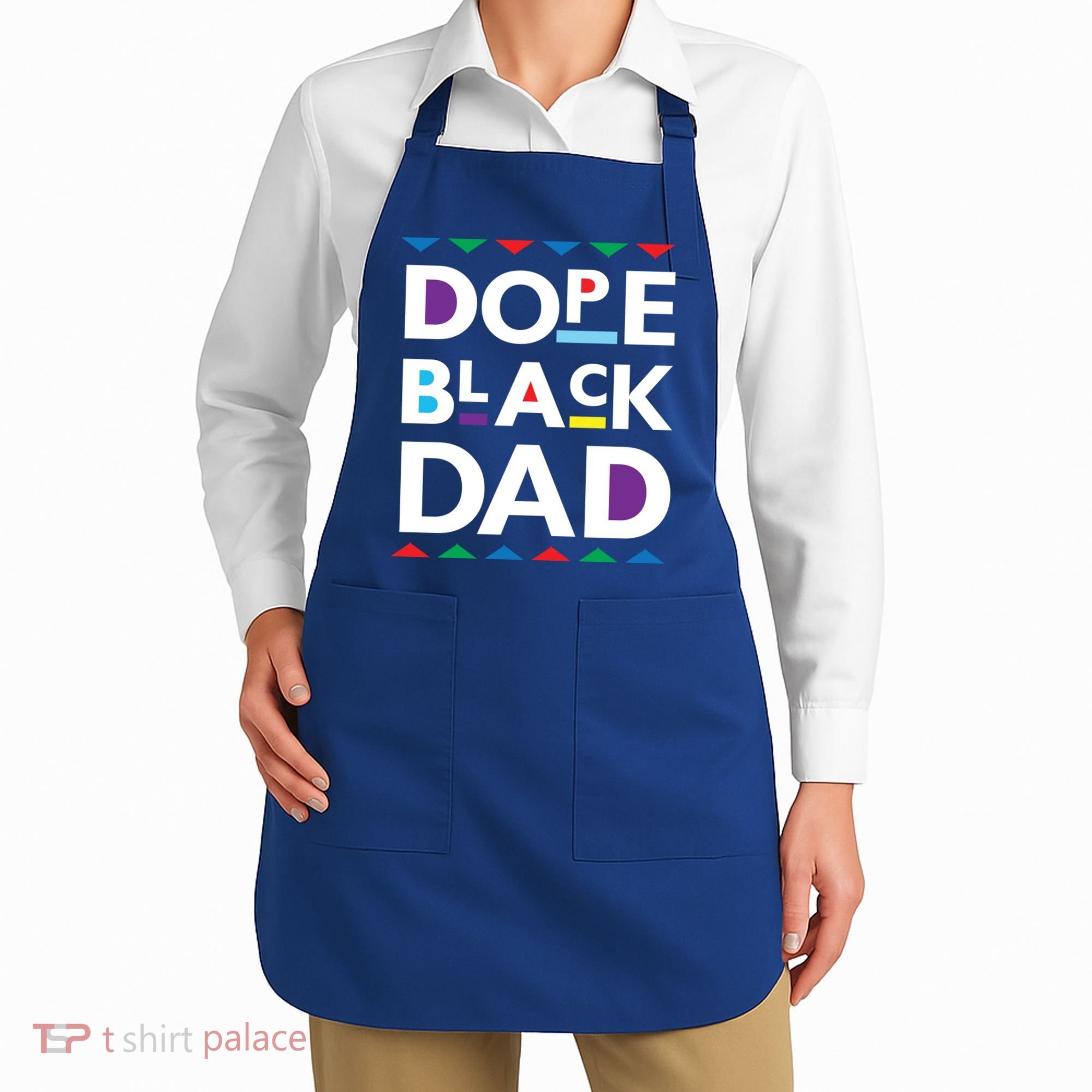 Dope Black Dad Gift Black History Gift Dope Black Father Great Gift Apron