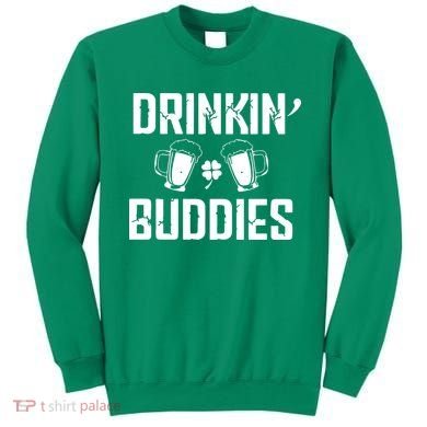 Drinkin Buddies Sweatshirt