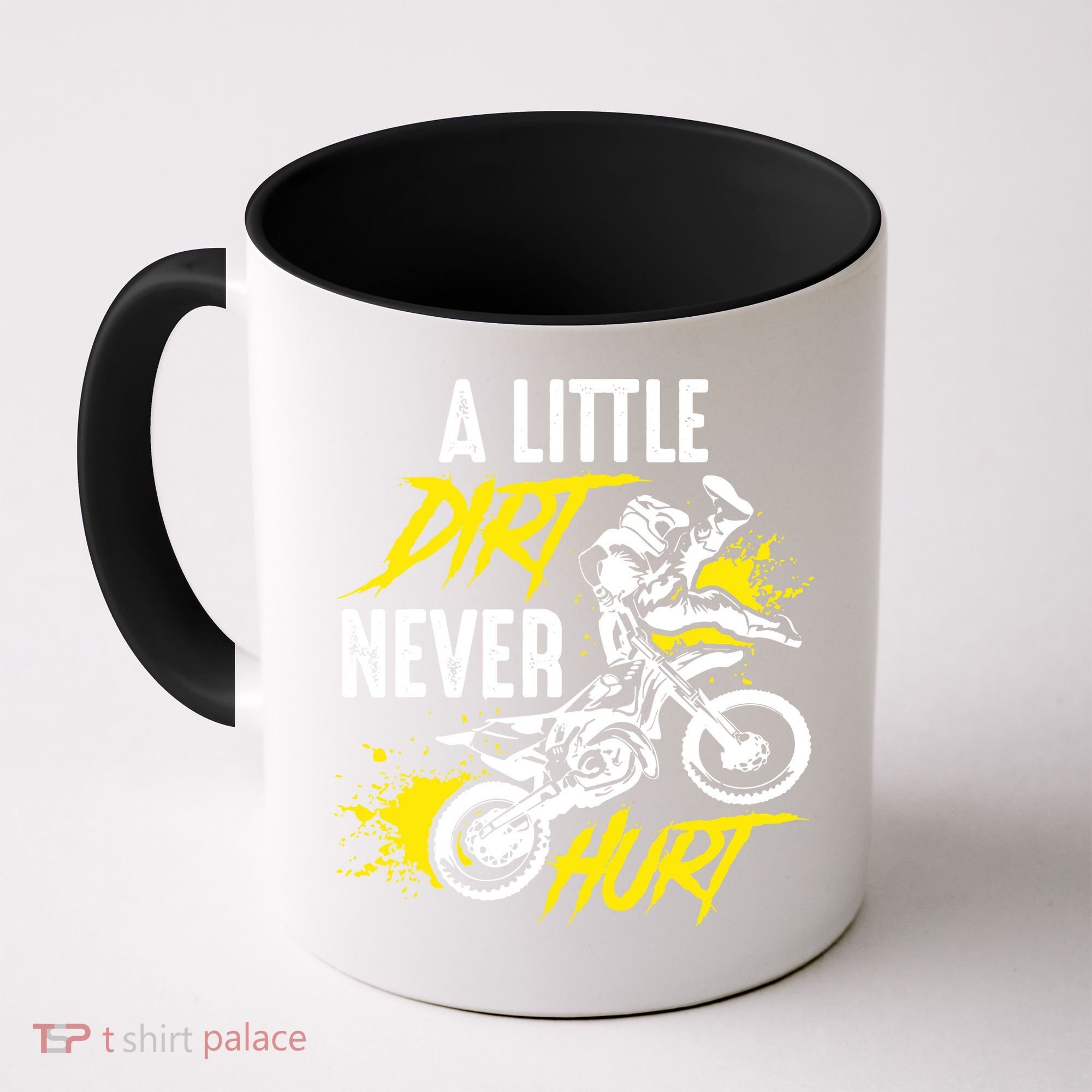 Dirt Bike Dirt Never Hurt Motocross Coffee Mug