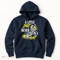 Dirt Bike Dirt Never Hurt Motocross Hoodie thumb 0