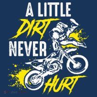 Dirt Bike Dirt Never Hurt Motocross T-Shirt thumb 7