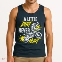 Dirt Bike Dirt Never Hurt Motocross Tank Top thumb 3