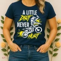 Dirt Bike Dirt Never Hurt Motocross Women's T-Shirt thumb 2