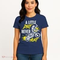 Dirt Bike Dirt Never Hurt Motocross Women's T-Shirt thumb 4