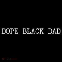 Dope Black Dad Black Fathers Matter For Dads Daddy Pops Gift Doggie Tank thumb 4