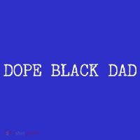 Dope Black Dad Black Fathers Matter For Dads Daddy Pops Gift Apron thumb 3